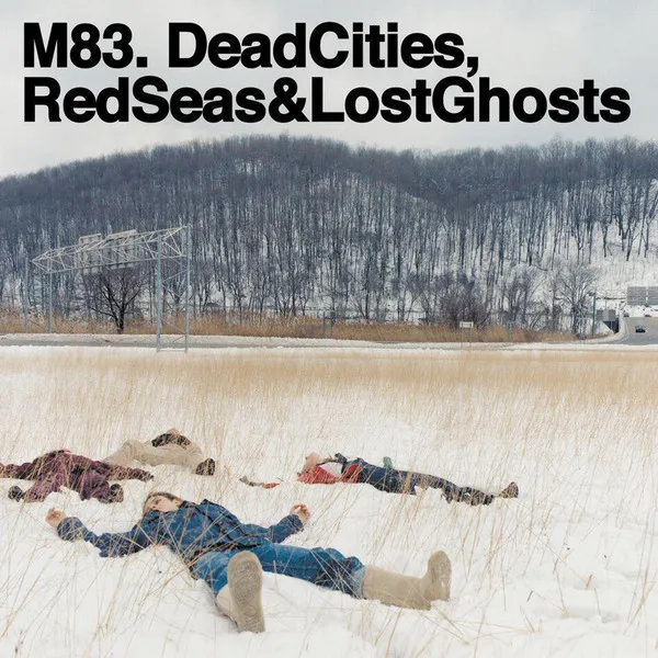 Dead Cities, Red Seas & Lost Ghosts