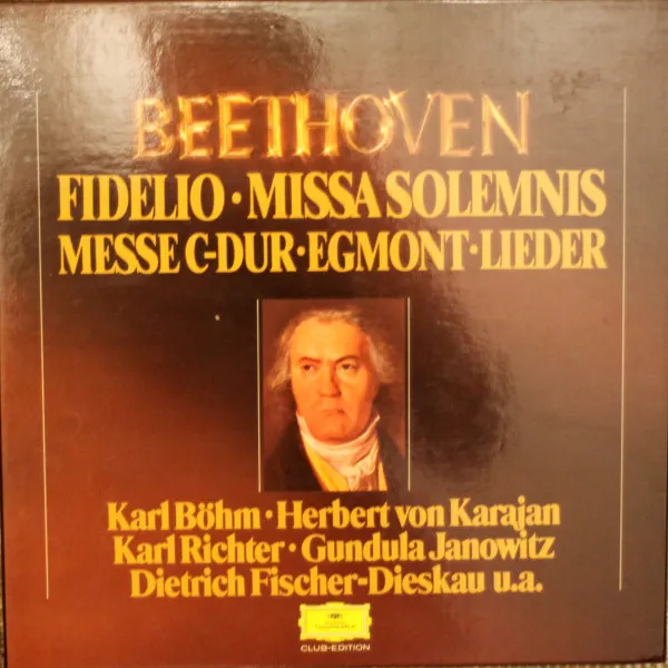 Fidelio - Missa Solemnis - Messe C-Dur - Egmont - Lieder