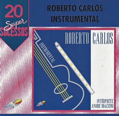 Roberto Carlos Instrumental