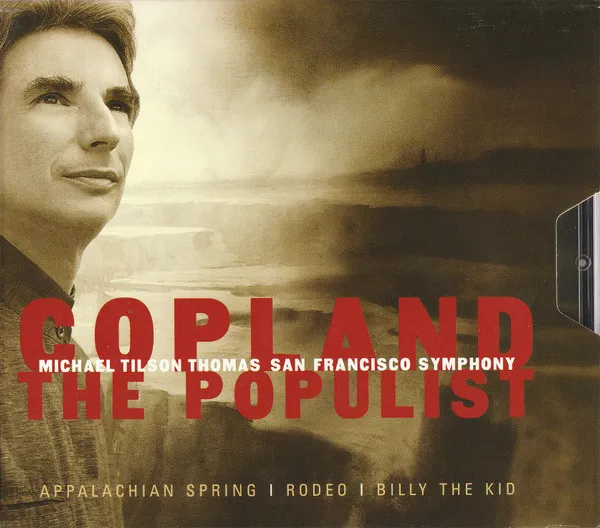Copland The Populist: Appalachian Spring | Rodeo | Billy The Kid
