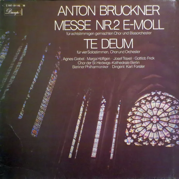 Messe Nr. 2 E-Moll Für Achtstimmigen Gemischten Chor Und Blasorchester - Te Deum Für Vier Solostimmen, Chor Und Orchester