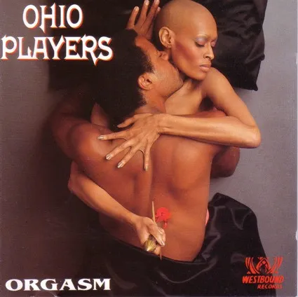 Orgasm (The Very Best Of The Westbound Years)