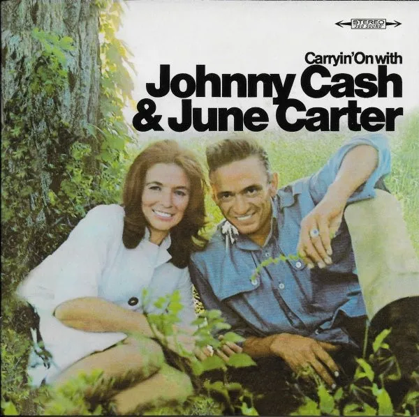Carryin' On With Johnny Cash & June Carter