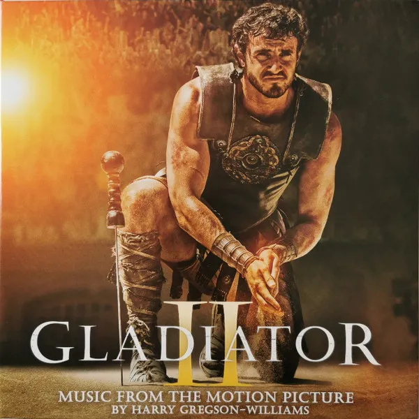 Gladiator II (Music From The Motion Picture)