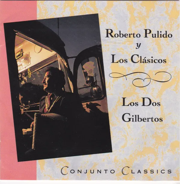 Roberto Pulido Y Los Clasicos