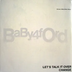 Let's Talk It Over / Change