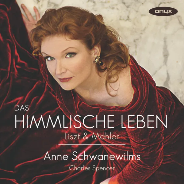 Das Himmlische Leben: Liszt & Mahler