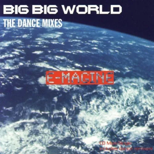 Big Big World (The Dance Mixes)
