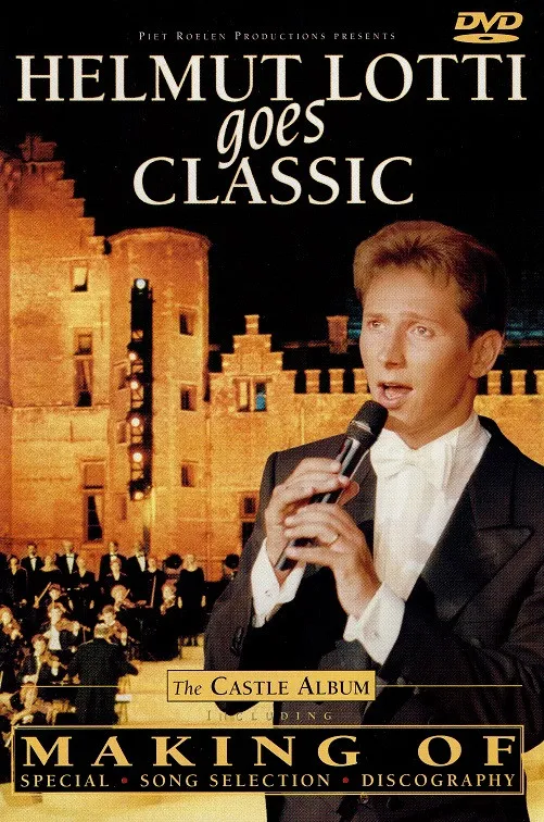 Helmut Lotti Goes Classic (The Castle Album)