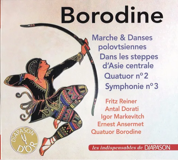 Marche & Danses Polovtsiennes / Dans Les Steppes De L’Asie Centrale / Quatuor N° 2 / Symphonie N° 3