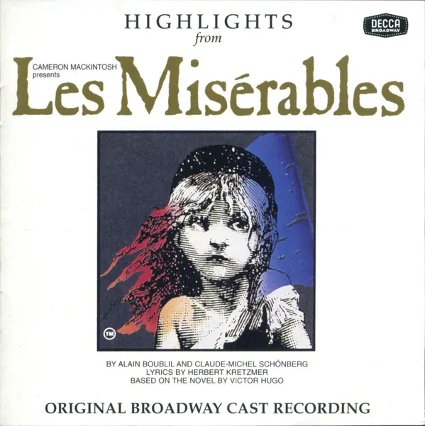 Highlights From Les Misérables (Original Broadway Cast Recording)