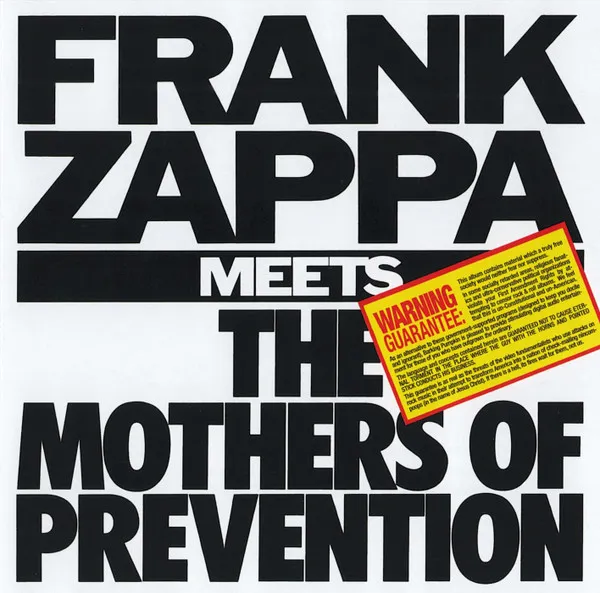 Frank Zappa Meets The Mothers Of Prevention