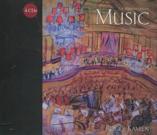 An Appreciation Music Fourth Edition