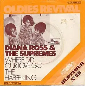 Where Did Our Love Go / The Happening