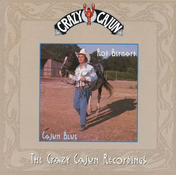 Cajun Blue - The Crazy Cajun Recordings