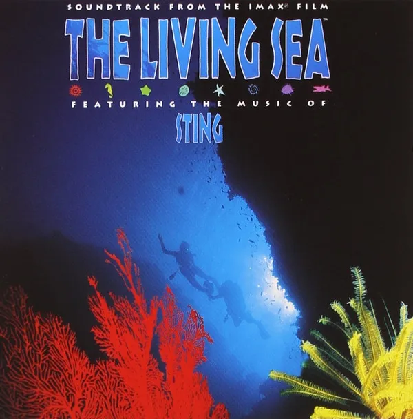 The Living Sea (Soundtrack From The IMAX Film)