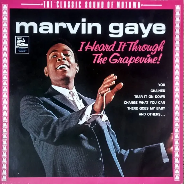 I Heard It Through The Grapevine