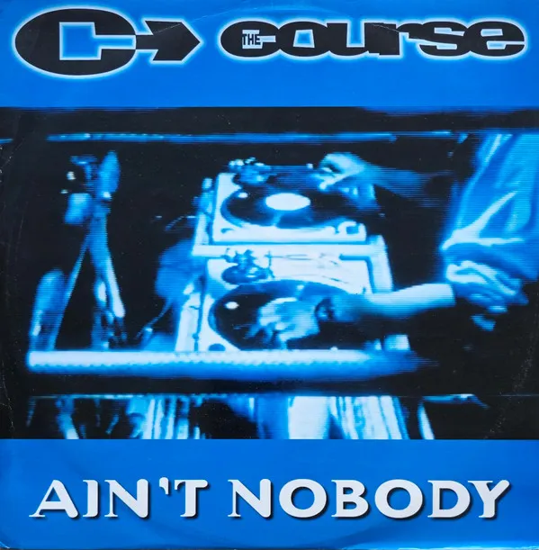 Ain't Nobody