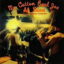 Mr. Cotton Eyed Joe