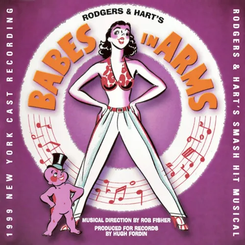 Babes In Arms (1999 New York Cast Recording)