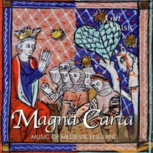 Magna Carta: Music Of Medieval England