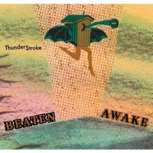 Beaten Awake