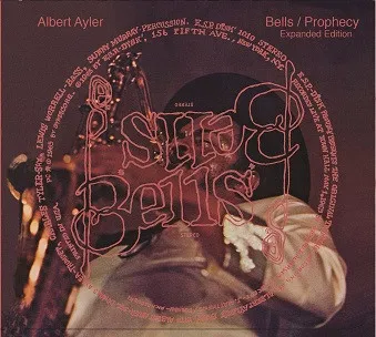 Bells / Prophecy - Expanded Edition