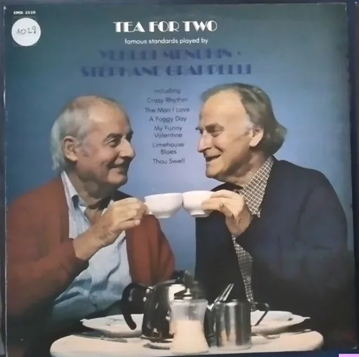 Tea For Two (Famous Standards Played By Yehudi Menuhin & Stéphane Grappelli)
