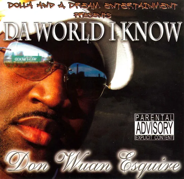 Da World I Know