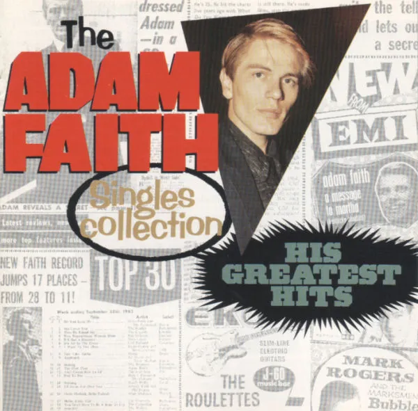 The Adam Faith Singles Collection: His Greatest Hits