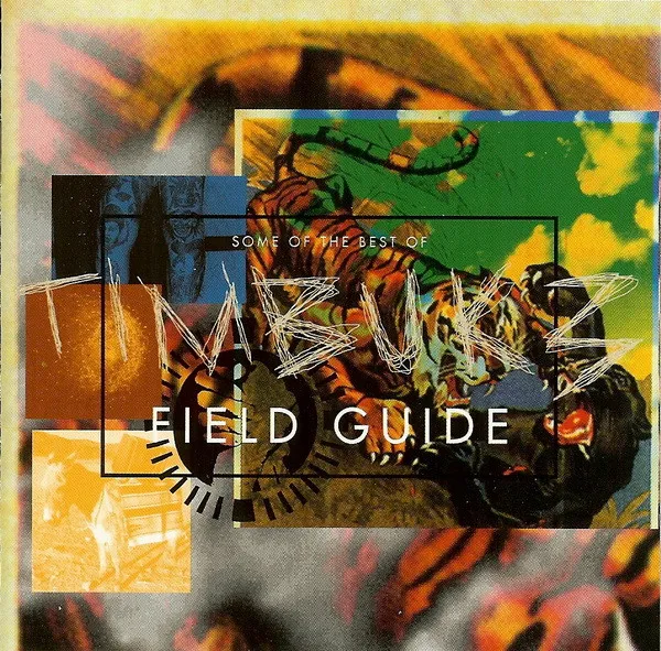 Some Of The Best Of Timbuk 3 / Field Guide
