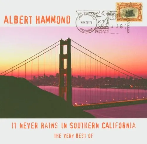 It Never Rains In Southern California (The Very Best Of)