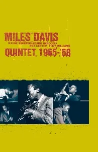 Miles Davis Quintet 1965-'68