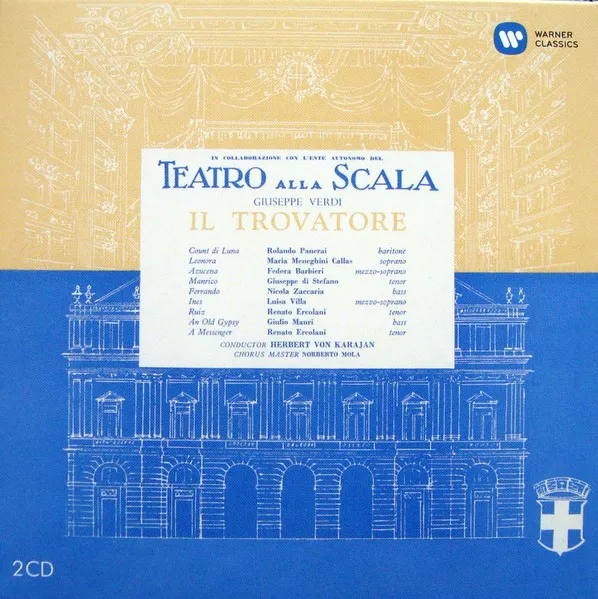 CALLAS, MARIA/GIUSEPPE DI STEFANO/ROLANDO PANERAI/FEDORA BARBIERI/CHORUS & ORCHESTRA OF LA SCALA MILAN/HERBERT VON KARAJAN