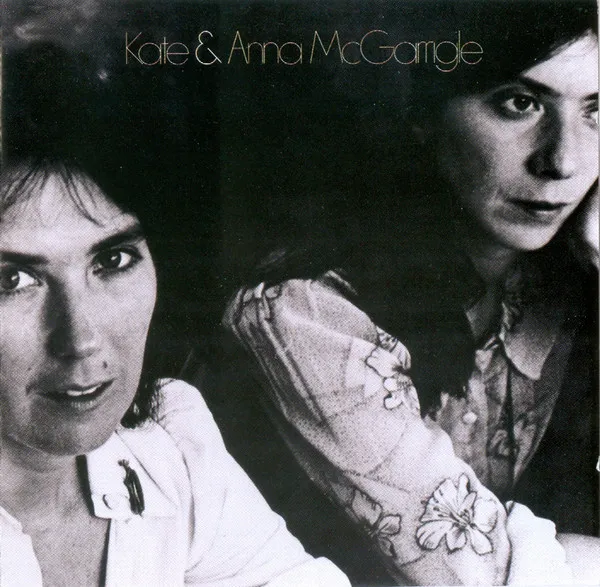 Kate & Anna McGarrigle