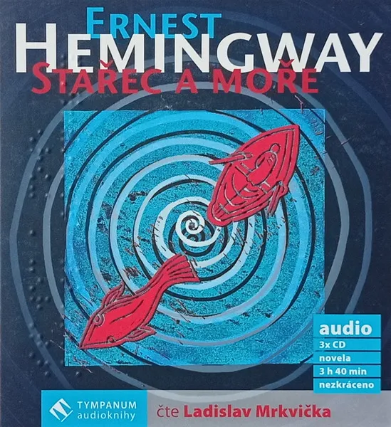 Hemingway: Stařec a moře