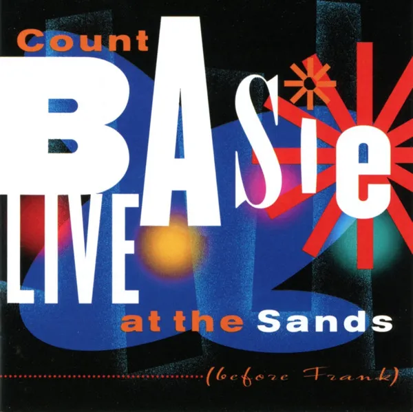 Live At The Sands (Before Frank)