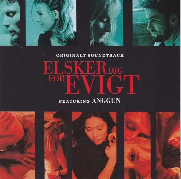 Elsker Dig For Evigt - Originalt Soundtrack