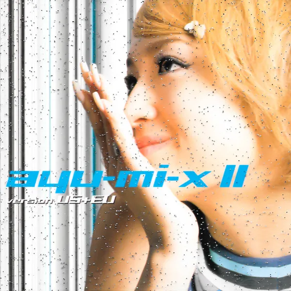 Ayu-mi-x II Version US+EU