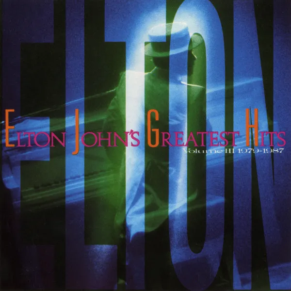 Elton John's Greatest Hits Volume III, 1979-1987