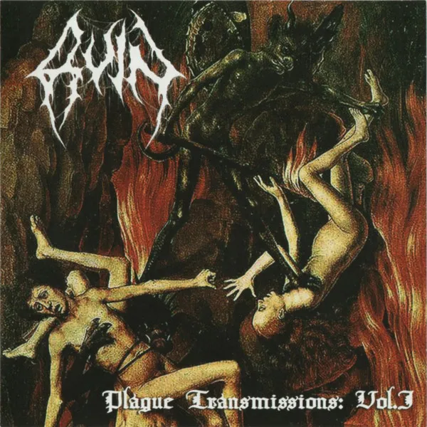 Plague Transmissions: Vol. I