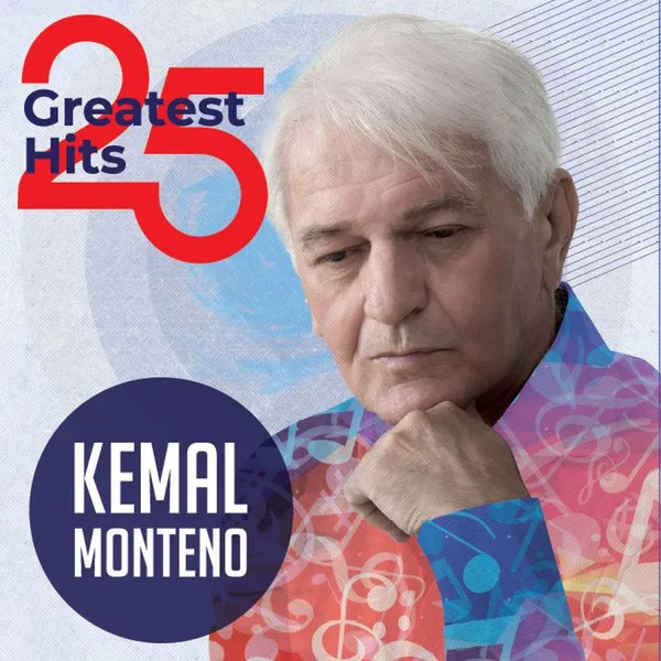 25 Greatest Hits - Kemal Monteno