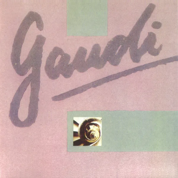 Gaudi (Expanded & Remastered)