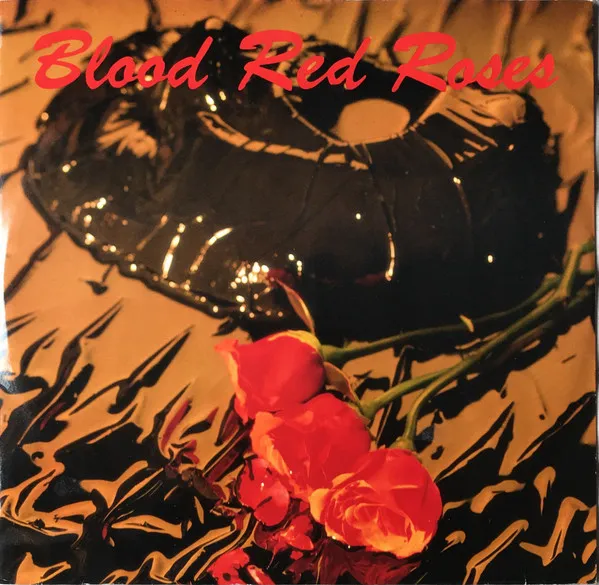 Blood Red Roses