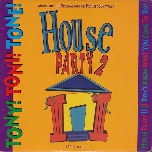 House Party II (I Don't Know What You Come To Do)