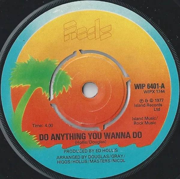 Do Anything You Wanna Do