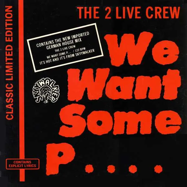 We Want Some Pussy