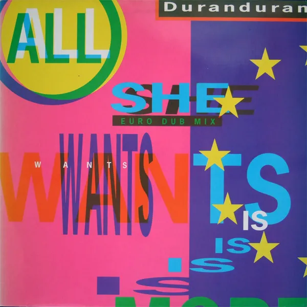 All She Wants Is (Euro Dub Mix)