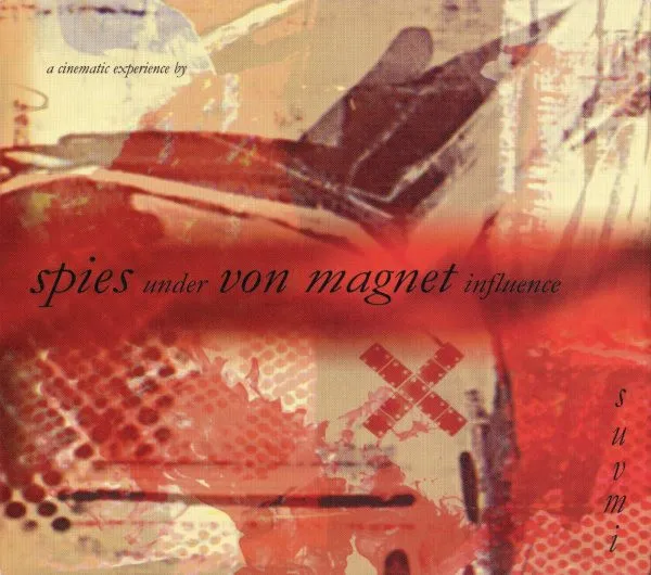 Spies Under Von Magnet Influence