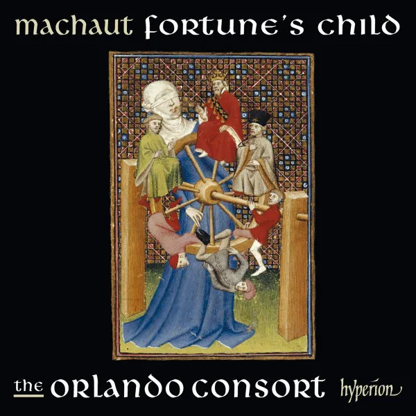 Guillaume de Machaut Edition - Fortune's Child